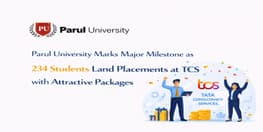 Parul University Marks Major Milestone as 234 Students Land Placements at TCS with Attractive Packages